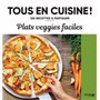 Plats veggie faciles - 120 recettes à partager