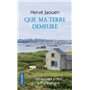 Que ma terre demeure
