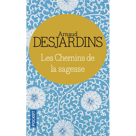 Les chemins de la sagesse