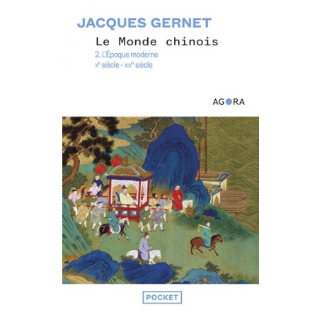 Le monde chinois - tome 2