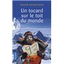 Un tocard sur le toit du monde