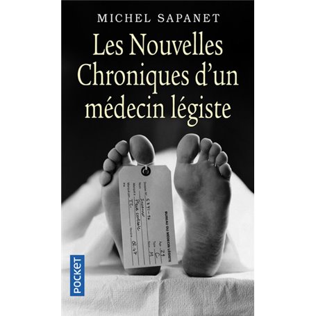 Les nouvelles chroniques d'un médecin légiste