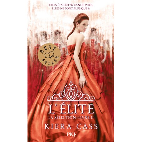 La Sélection - tome 2 L'élite