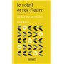Le soleil et ses fleurs