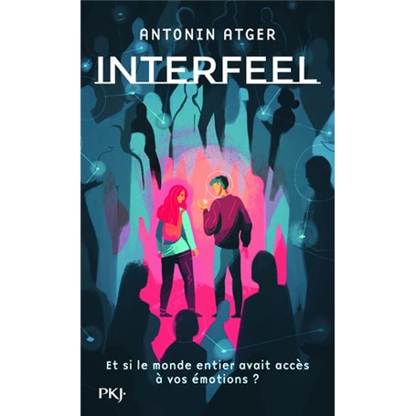 Interfeel - tome 1