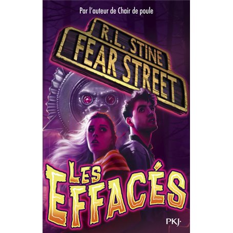 Fear Street - tome 4 Les effacés