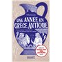 Une année en Grèce antique - Plongez dans la vie quotidienne des habitants de la Grèce antique