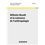 Revue Germanique Internationale 35 - Wilhelm Wundt et la naissance de l'anthropologie