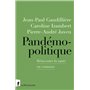 Pandémopolitique - Réinventer la santé en commun