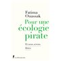 Pour une ecologie pirate - Et nous serons libres