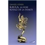 Kaula, la voie royale de la Shakti