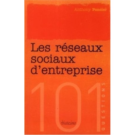 Les réseaux sociaux d'entreprise
