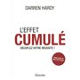 L'effet cumulé - Décuplez votre réussite !