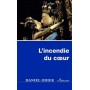 L'incendie du coeur