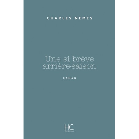 Une si brève arrière-saison