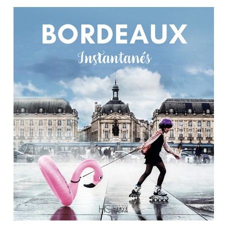 Bordeaux instantanés