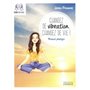 Changez de vibration, changez de vie !