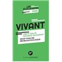 Vivant - Liberté, égalité, fraternité, biodiversité