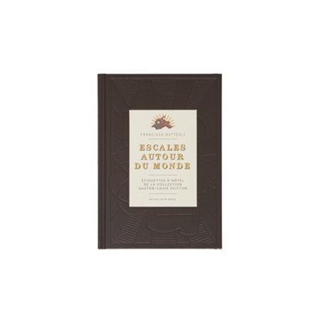 Escales autour du monde - Vuitton