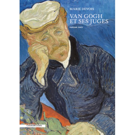 Van Gogh et ses juges