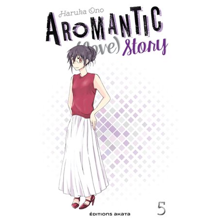 Aromantic (love) story - tome 5