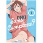 Sans complexe ?
