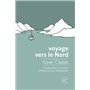 Voyage vers le Nord