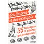 Gestion écologique des limaces et des escargots au jardin - 35 techniques & astuces qui fonctionnent