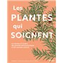 Les plantes qui soignent