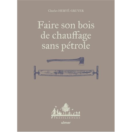 Faire son bois de chauffage sans pétrole