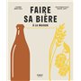 Faire sa bière à la maison
