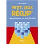 Le Petit livre des jeux récups