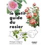 Le Petit Guide du rosier