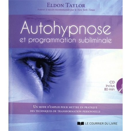 Autohypnose et programmation subliminale (CD)