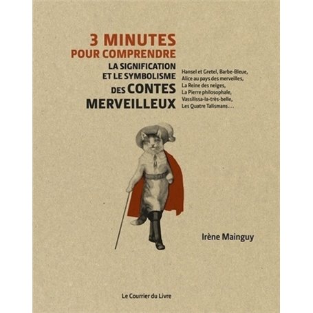 3 minutes pour comprendre la signification et le symbolisme des contes merveilleux