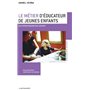 Le métier d'éducateur de jeunes enfants