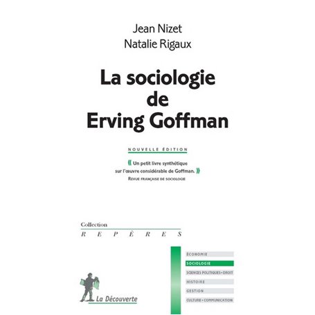 La sociologie de Erving Goffman