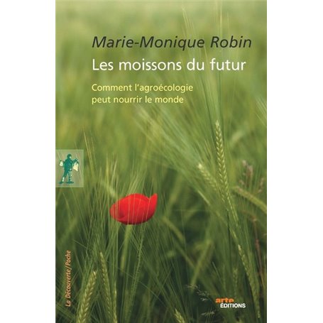 Les moissons du futur