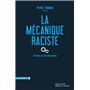 La mécanique raciste