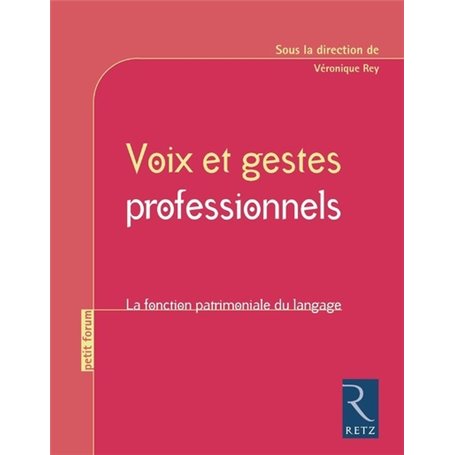 Voix et gestes professionnels