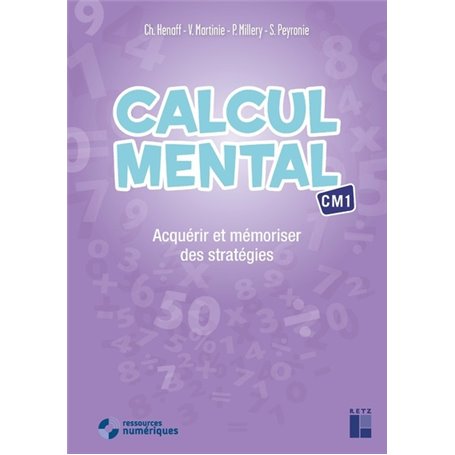 Calcul mental CM1 + CD-Rom + Téléchargement