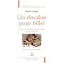 Un doudou pour bébé. Les mots à redoublement pour