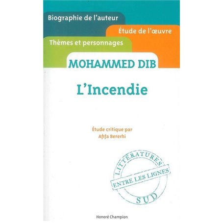 L'Incendie - Mohammed DIB - Etude critique