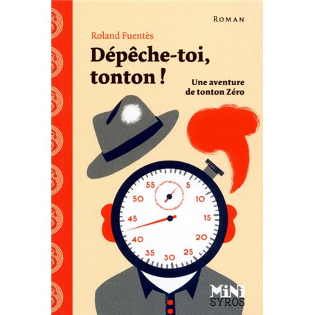 Dépêche-toi, tonton !