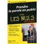 Prendre la parole en public Poche Pour les Nuls Business