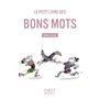 Petit Livre de - Les bons mots