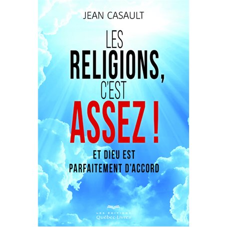 Les religions, c'est assez !