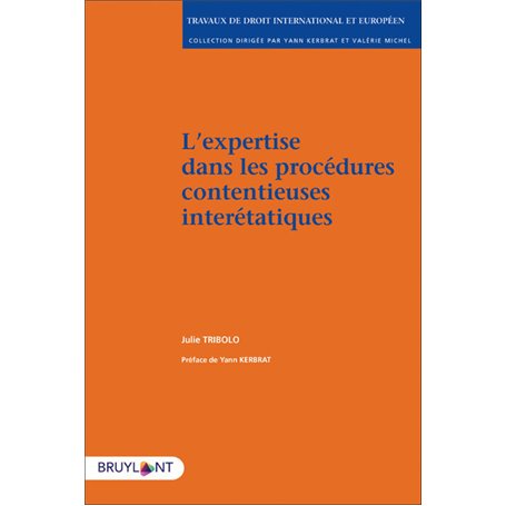 L'expertise dans les procédures contentieuses interétatiques