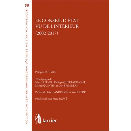 Le Conseil d'Etat vu de l'intérieur (2002-2017)
