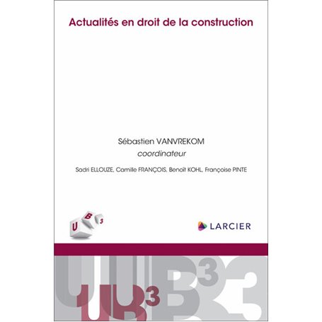 Actualités en droit de la construction